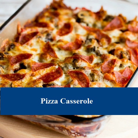 Pizza Casserole